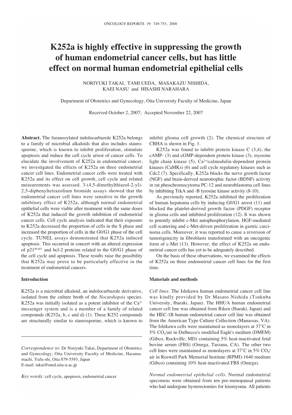 K252a Is Highly Effective in Suppressing the Growth of Human Endometrial Cancer Cells, but Has Little Effect on Normal Human Endometrial Epithelial Cells