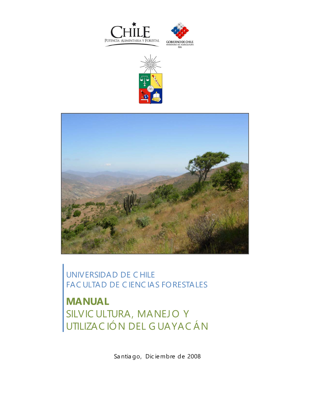 Manual Silvicultura, Manejo Y Utilización Del Guayacán