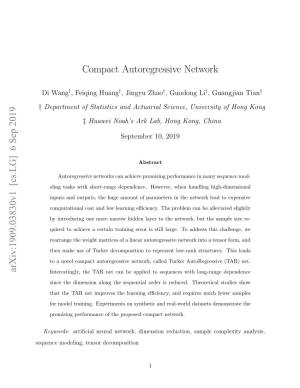 Compact Autoregressive Network Arxiv:1909.03830V1 [Cs.LG] 6 Sep 2019