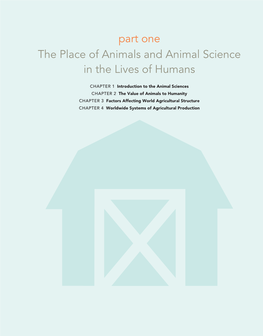 Part One the Place of Animals and Animal Science in the Lives of Humans