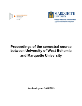 Proceedings of the Semestral Course Between University of West Bohemia and Marquette University