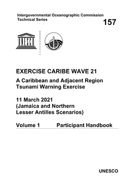 EXERCISE CARIBE WAVE 21 a Caribbean and Adjacent Region Tsunami Warning Exercise