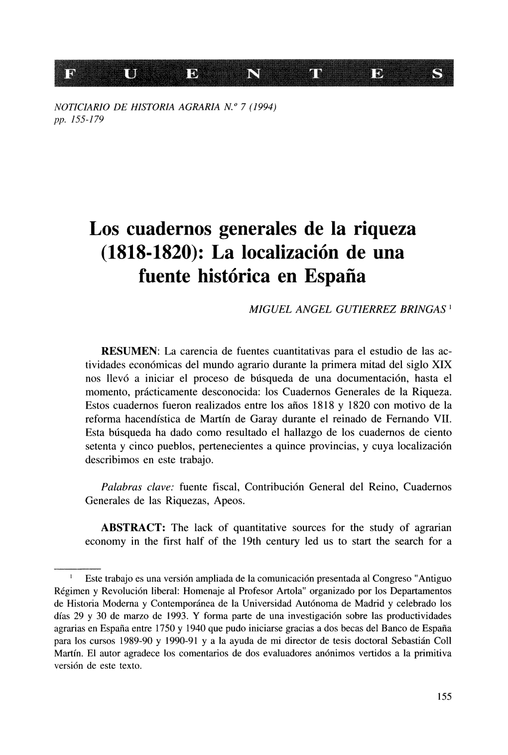 Los Cuadernos Generales De La Riqueza (1818-1820): La Localización De Una Fuente Histórica En España