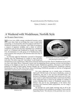 A Weekend with Wodehouse, Norfolk Style