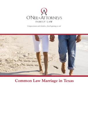 What You Should Know About Common Law Marriage in Texas