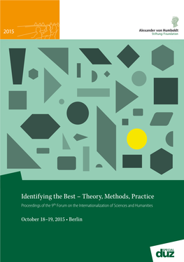 Identifying the Best – Theory, Methods, Practice Proceedings of the 9Th Forum on the Internationalization of Sciences and Humanities