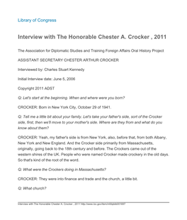 Interview with the Honorable Chester A. Crocker , 2011