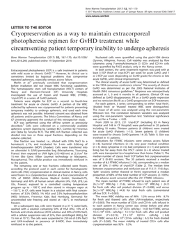 Cryopreservation As a Way to Maintain Extracorporeal Photopheresis Regimen for Gvhd Treatment While Circumventing Patient Temporary Inability to Undergo Apheresis