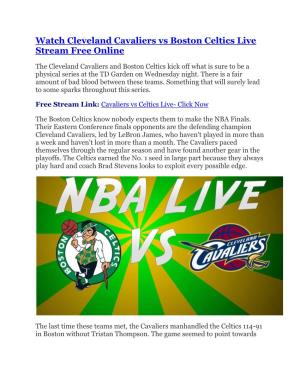 Watch Cleveland Cavaliers Vs Boston Celtics Live Stream Free Online