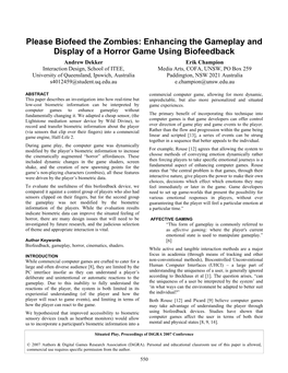 Please Biofeed the Zombies: Enhancing the Gameplay and Display of a Horror Game Using Biofeedback