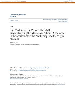 The Madonna, the Whore, the Myth: Deconstructing The