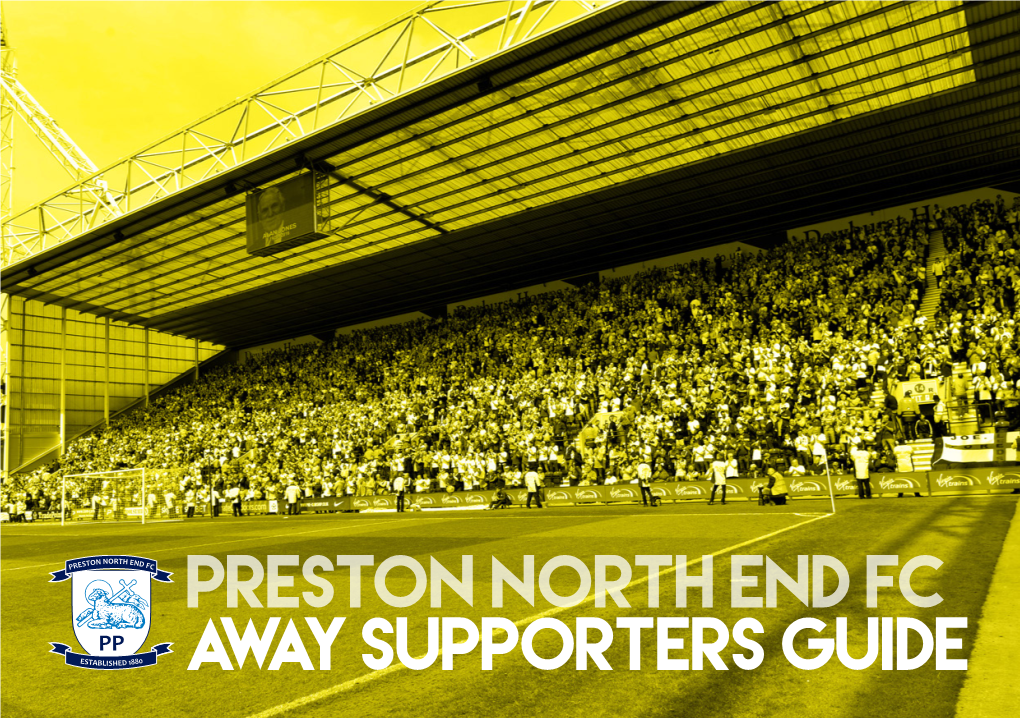 PRESTON NORTH END FC Away SUPPORTERS GUIDE