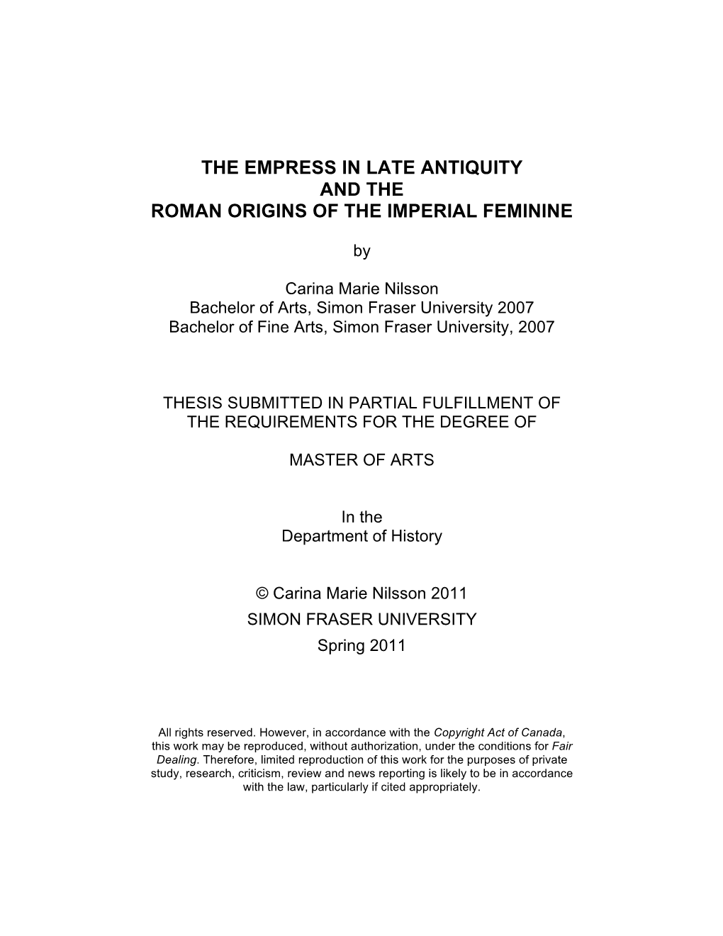The Empress in Late Antiquity and the Roman Origins of the Imperial Feminine