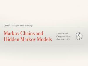 Markov Chains and Hidden Markov Models