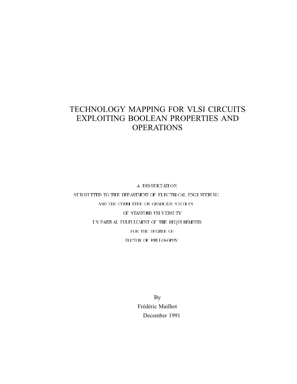 Technology Mapping for Vlsi Circuits Exploiting Boolean Properties and Operations