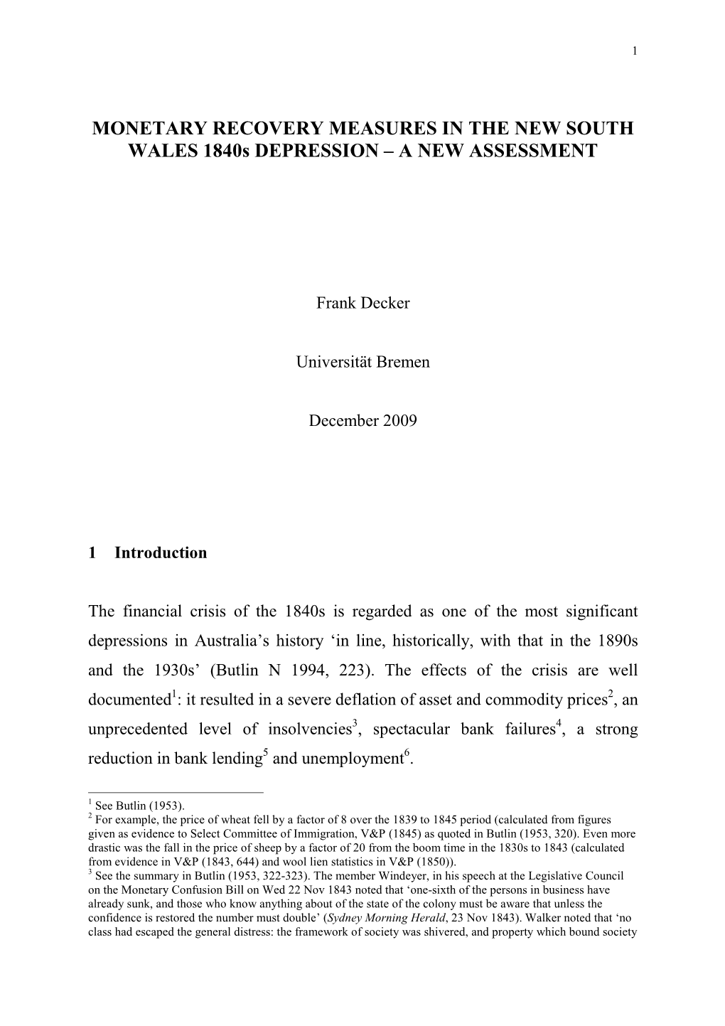 MONETARY RECOVERY MEASURES in the NEW SOUTH WALES 1840S DEPRESSION – a NEW ASSESSMENT