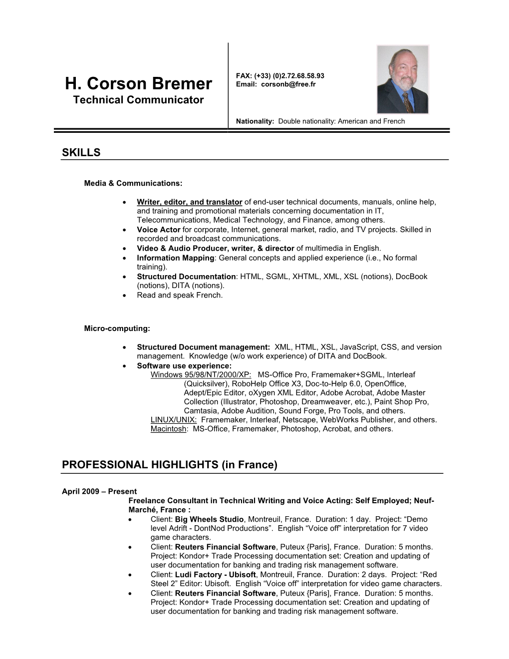 H. Corson Bremer Email: Corsonb@Free.Fr Technical Communicator