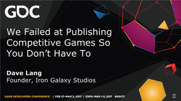 We Failed at Publishing Competitive Games So You Don't Have To