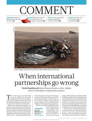 When International Partnerships Go Wrong David Southwood Draws Lessons from a Crisis-Ridden Year for European Cooperation in Space