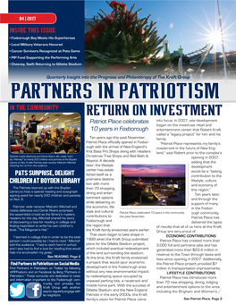 Partners in Patriotism in the COMMUNITY RETURN on INVESTMENT Patriot Place Celebrates Into Focus
