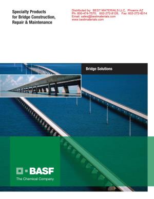 Specialty Products for Bridge Construction, Repair & Maintenance