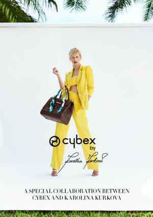 A Special Collaboration Between Cybex and Karolina Kurkova Cybex by Karolina Kurkova Because Love Is Unique