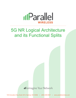 5G NR Logical Architecture and Its Functional Splits