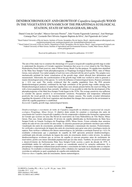 DENDROCHRONOLOGY and GROWTH of Copaifera Langsdorffii WOOD in the VEGETATIVE DYNAMICS of the PIRAPITINGA ECOLOGICAL STATION, STATE of MINAS GERAIS, BRAZIL