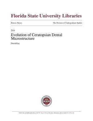Evolution of Ceratopsian Dental Microstructure David Kay