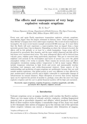 The Effects and Consequences of Very Large Explosive Volcanic Eruptions