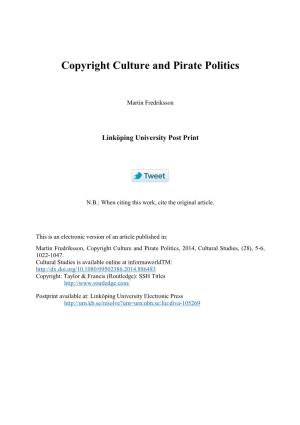 Copyright Culture and Pirate Politics