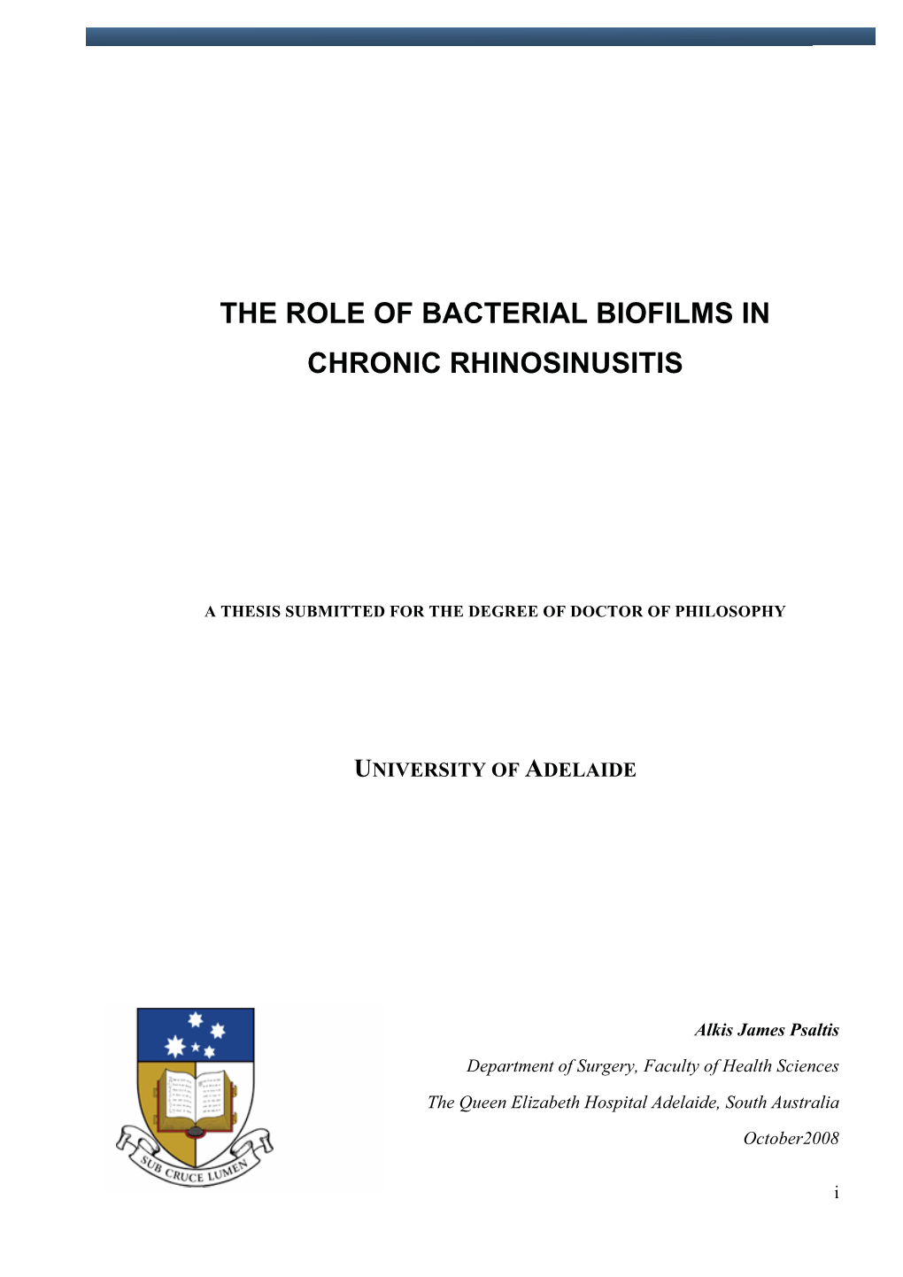 The Role of Bacterial Biofilms in Chronic Rhinosinusitis