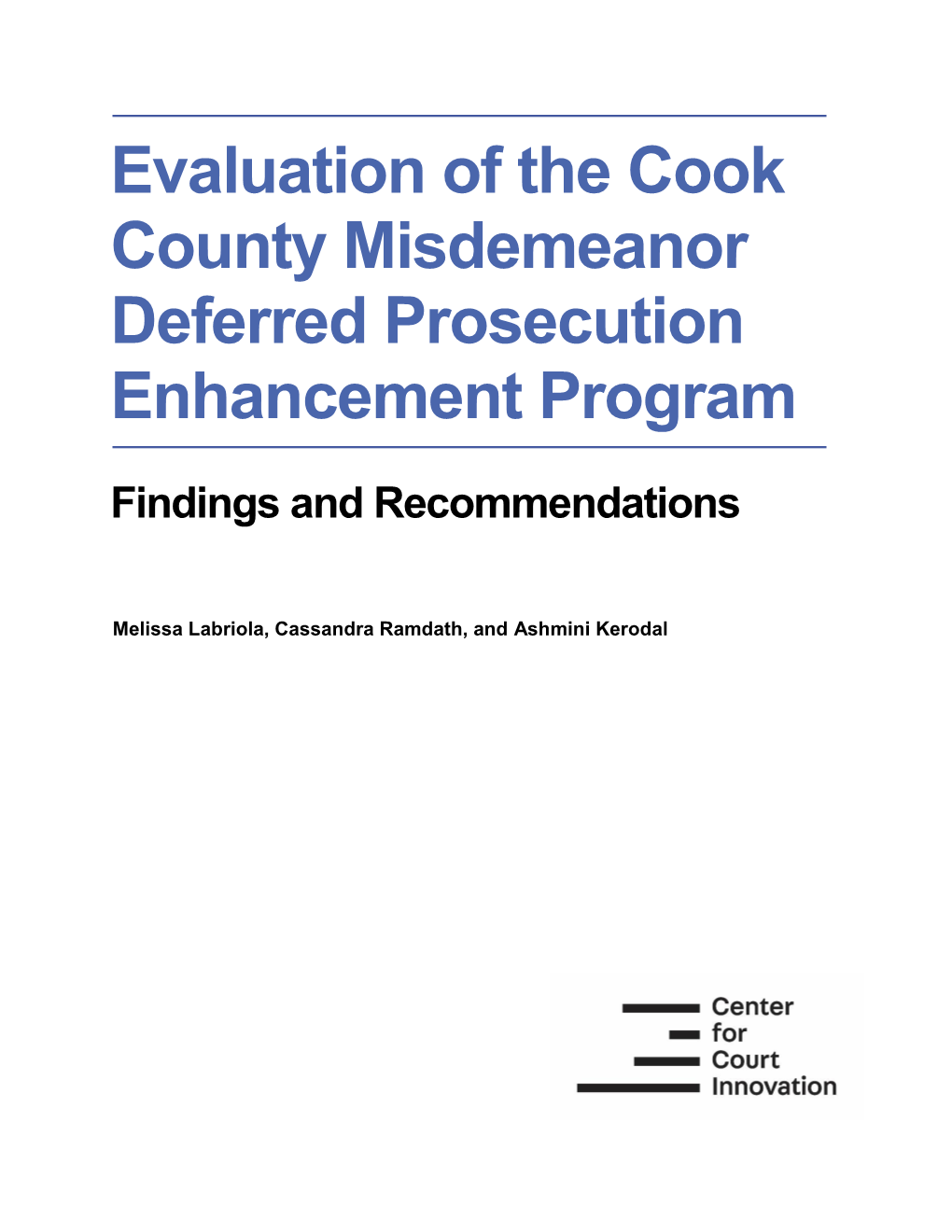 Evaluation of the Cook County Misdemeanor Deferred Prosecution Enhancement Program