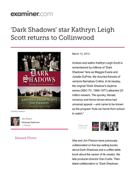 Dark Shadows' Star Kathryn Leigh Scott Returns to Collinwood