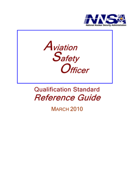 Aviation Safety Officer Qualification Standard Reference Guide MARCH 2010