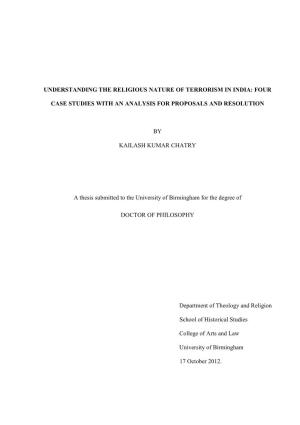 Nderstanding the Religious Nature of Terrorism in India: Four Case Studies with an Analysis for Proposals and Resolution