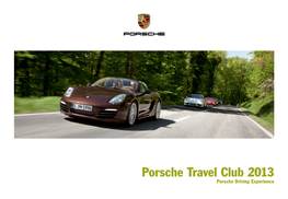 Porsche Travel Club 2013 Porsche Driving Experience Alsace