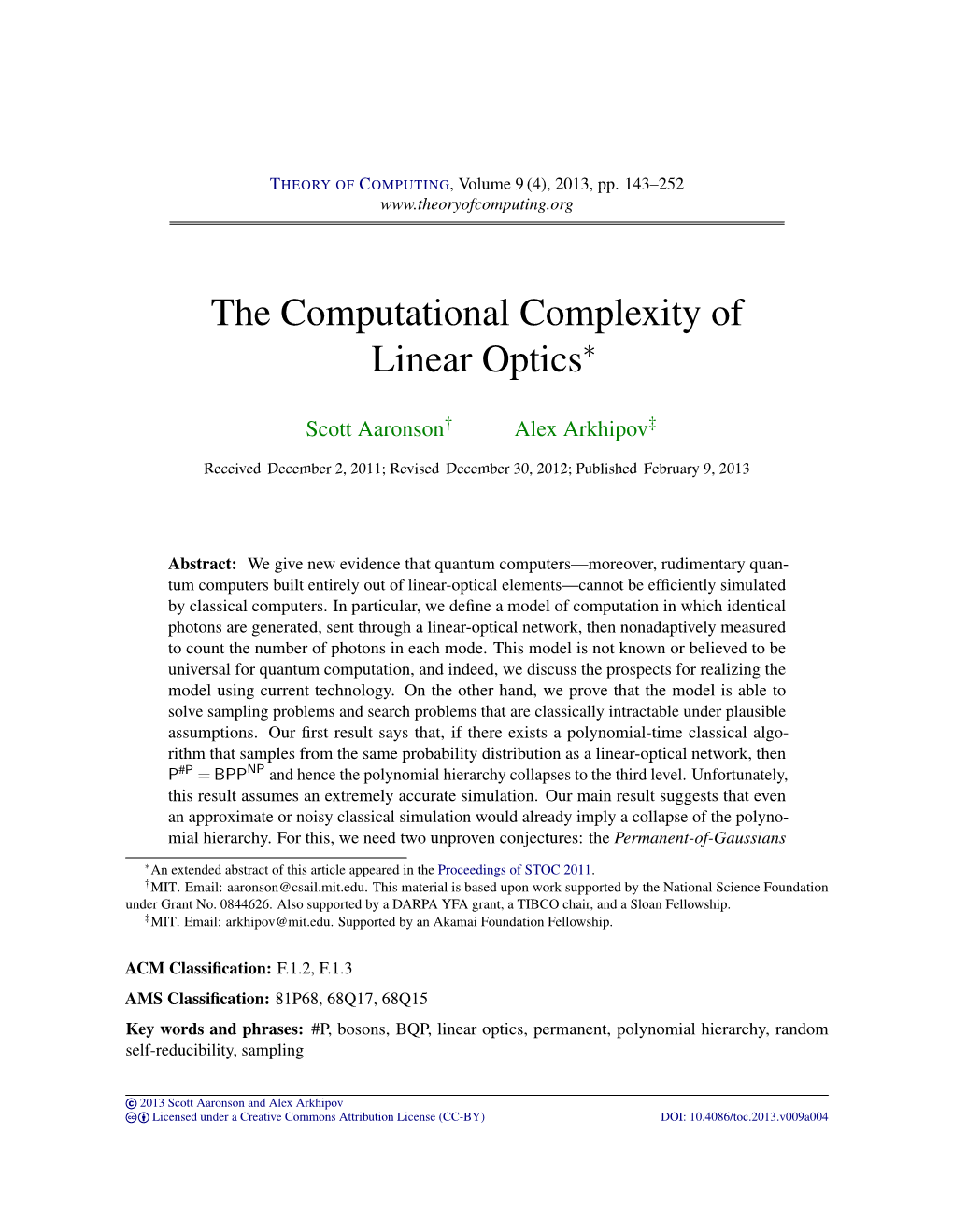 The Computational Complexity of Linear Optics∗