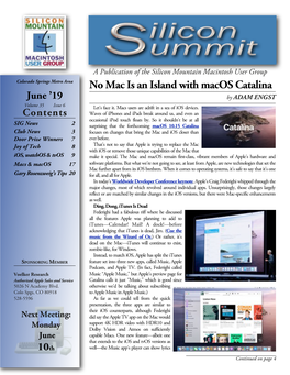 No Mac Is an Island with Macos Catalina June ’19 by ADAM ENGST Volume 35 Issue 6 Let’S Face It