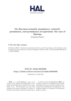 On Discourse-Semantic Prominence, Syntactic Prominence, and Prominence of Expression: the Case of Movima Katharina Haude