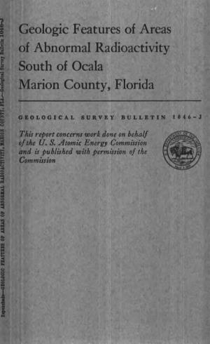 Geologic Features of Areas of Abnormal Radioactivity South of Ocala Marion County, Florida