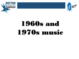 1960S and 1970S Music Folk Influenced Music