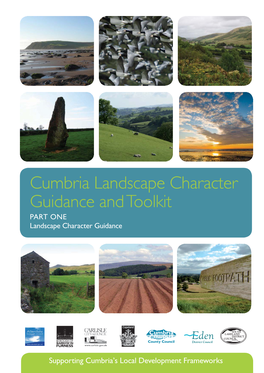 Cumbria Landscape Character Guidance and Toolkit PART ONE Landscape Character Guidance