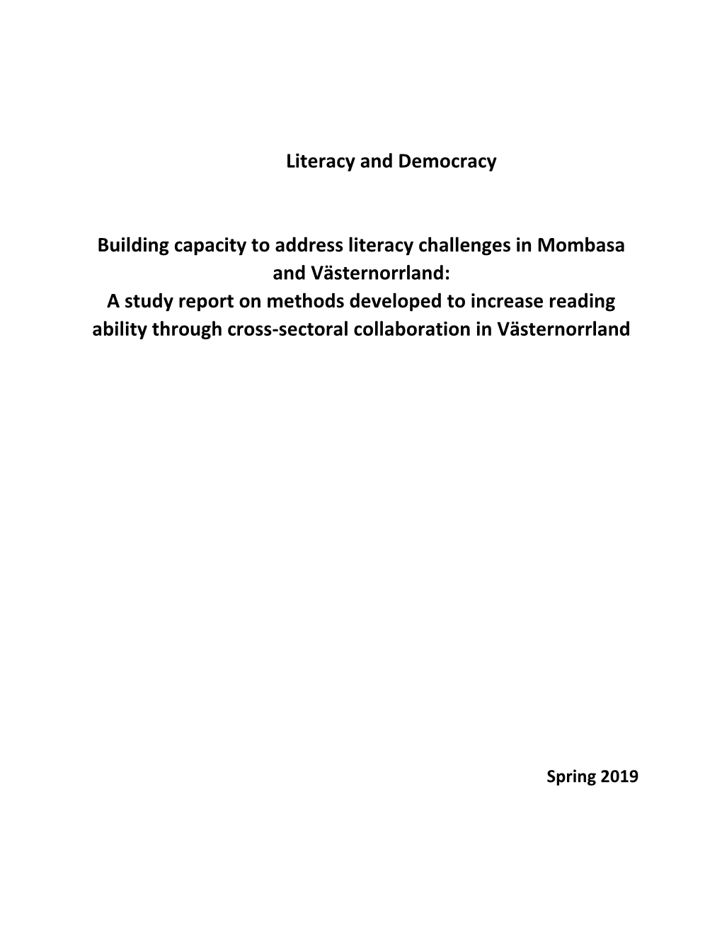 A Study Report on Methods Developed to Increase Reading Ability Through Cross-Sectoral Collaboration in Västernorrland