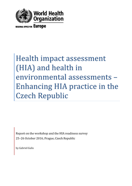 Enhancing HIA Practice in the Czech Republic