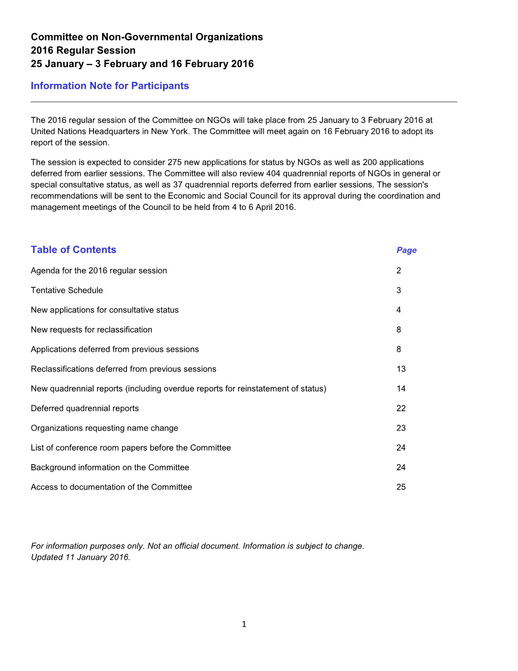 Committee on Non-Governmental Organizations 2016 Regular Session 25 January – 3 February and 16 February 2016