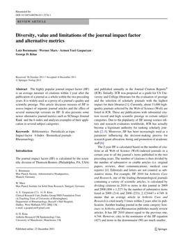 Diversity, Value and Limitations of the Journal Impact Factor and Alternative Metrics