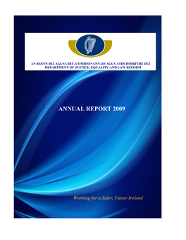 Department of Justice, Equality and Law Reform Annual Report 2009