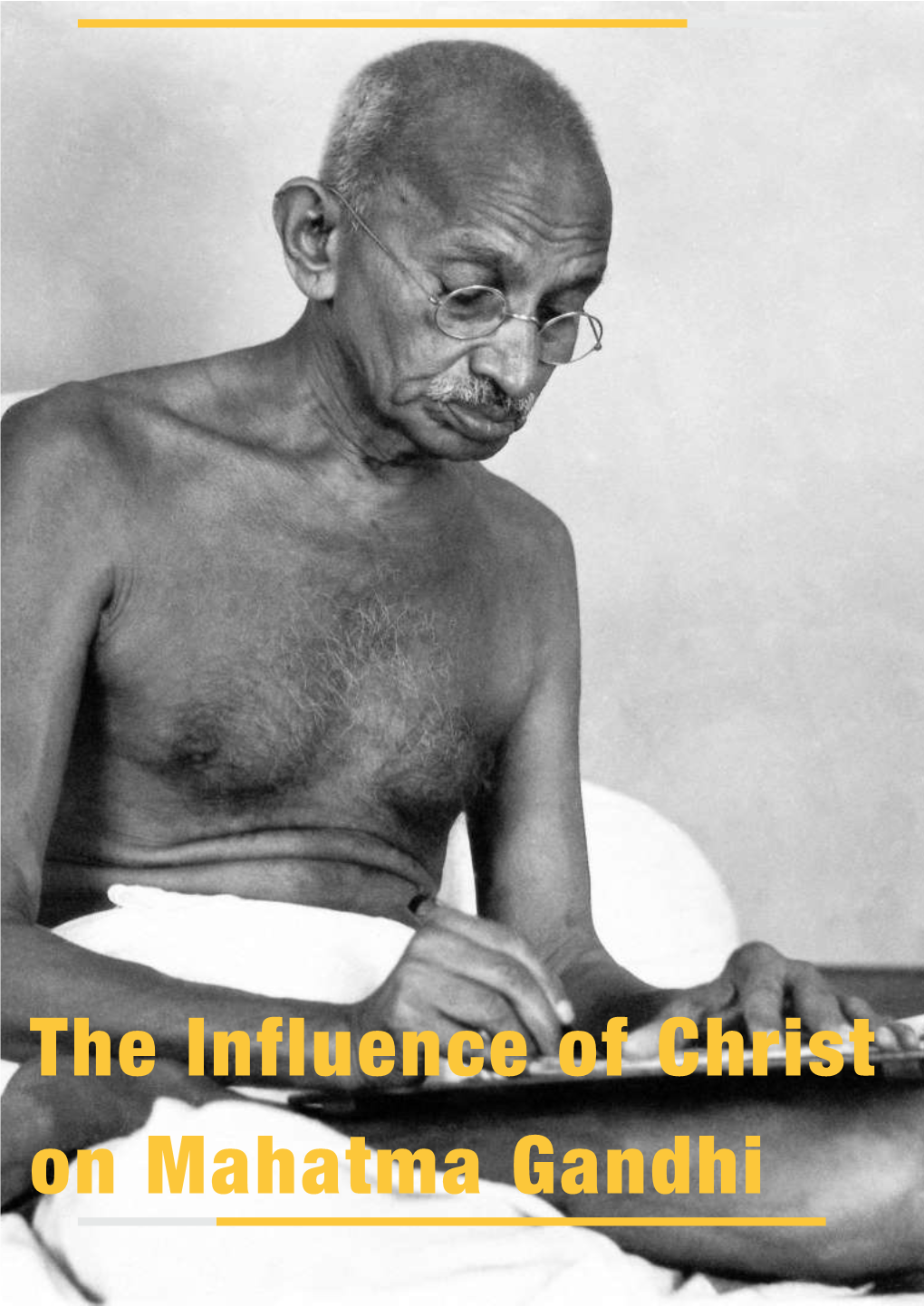 Influence of Christ on Gandhi