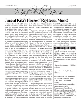 June at Kiki's House of Righteous Music!